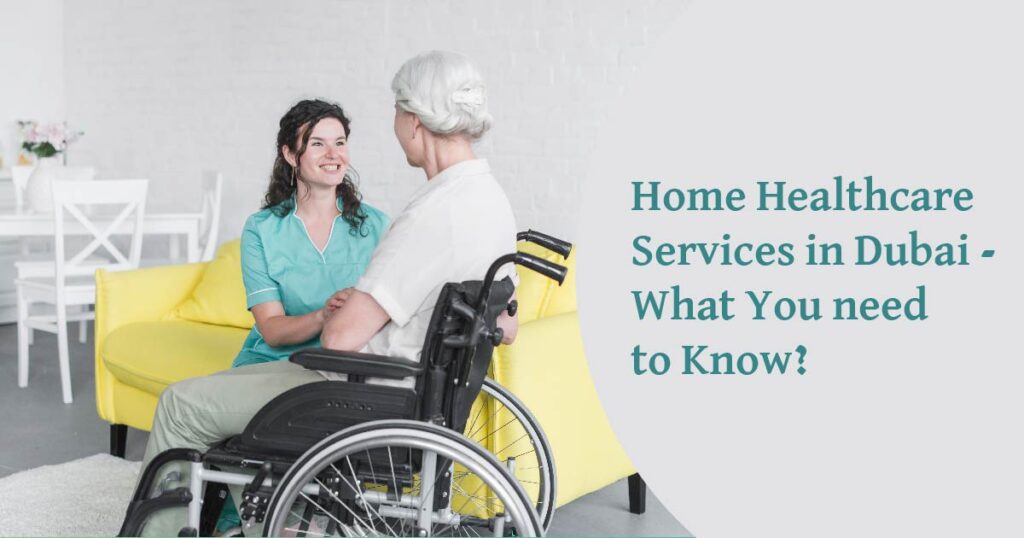 Home Healthcare Services in Dubai